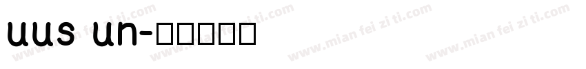 uus un字体转换